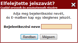 13. ábra Elfelejtette jelszavát? (Családorvosi)